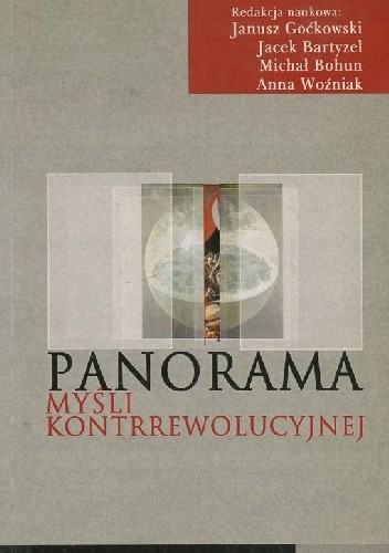 Panorama myśli kontrrewolucyjnej