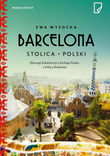 Barcelona. Stolica Polski