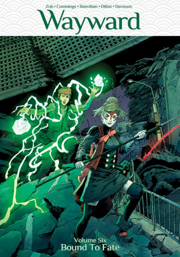 Wayward, Vol. 6: Bound to Fate