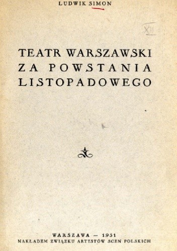 Teatr warszawski za powstania listopadowego