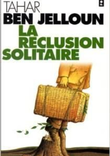 La réclusion solitaire