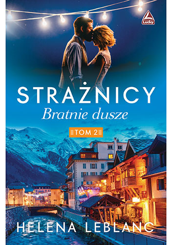 Strażnicy. Bratnie dusze