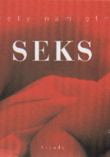 Seks. Portrety namiętności