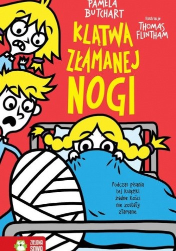 Klątwa złamanej nogi