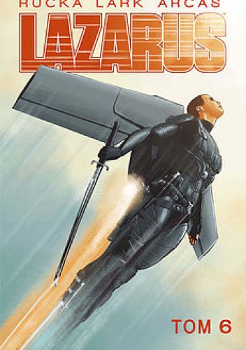 Lazarus #6: Rozłam