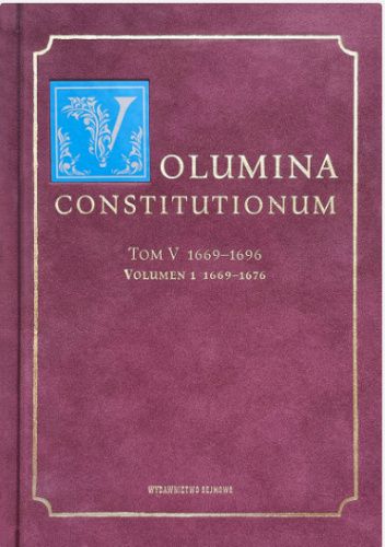 Volumina Constitutionum, tom V: 1669–1696, volumen 1: 1669–1676