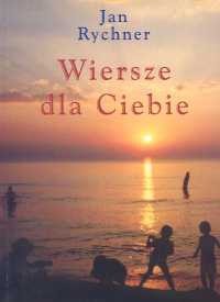 Wiersze dla Ciebie