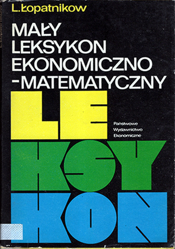 Mały leksykon ekonomiczno-matematyczny