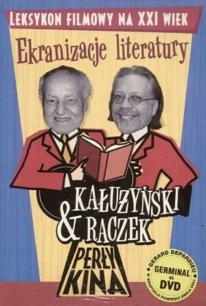 Perły kina : leksykon filmowy na XXI wiek. T. 2, Ekranizacje literatury