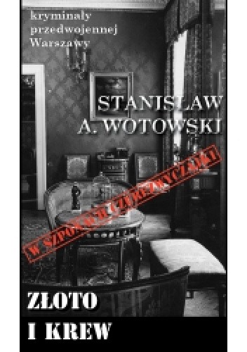 Złoto i krew