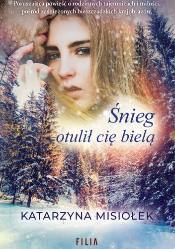Śnieg otulił cię bielą