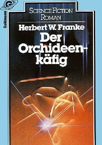 Der Orchideenkäfig