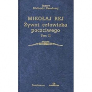 Żywot człowieka poczciwego. Tom 2