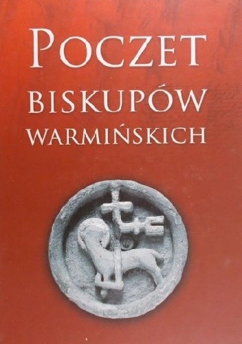 Poczet biskupów warmińskich