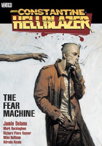 John Constantine, Hellblazer Vol. 3: The Fear Machine