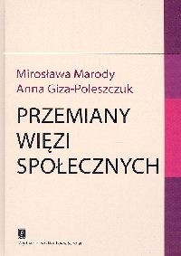 Przemiany więzi społecznych