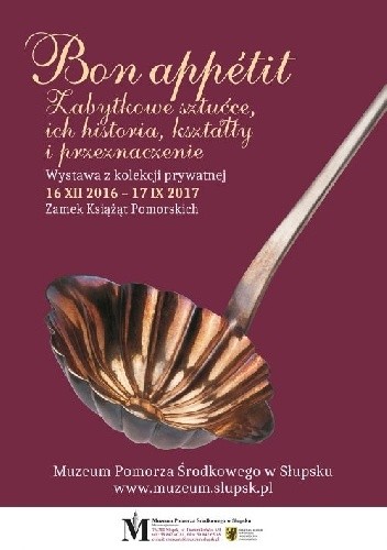 Bon appétit. Zabytkowe sztućce, ich historia, kształty i przeznaczenie
