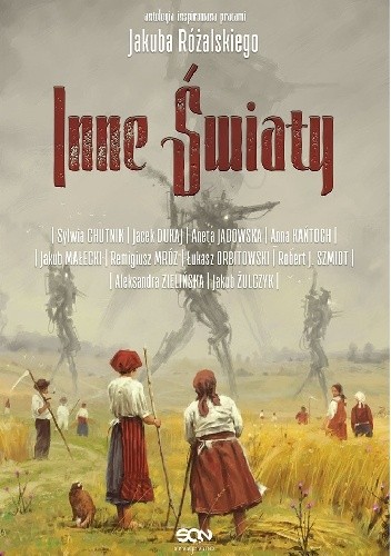 Inne światy. Antologia inspirowana pracami Jakuba Różalskiego