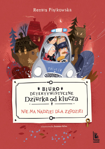 Biuro detektywistyczne Dziurka od klucza. Nie ma nadziei dla złodziei