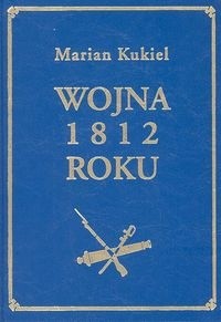 Wojna 1812 roku Tom 2