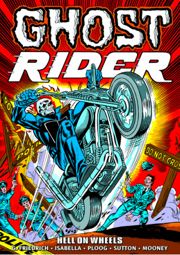 Ghost Rider Epic Collection. Hell on Wheels