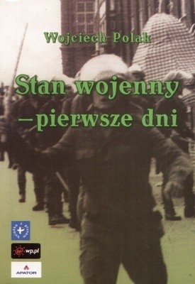 Stan wojenny - pierwsze dni