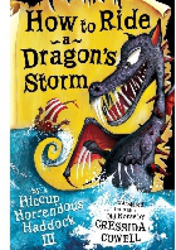 How To Ride A Dragon's Storm