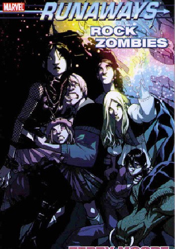 Runaways Vol.10: Rock Zombies