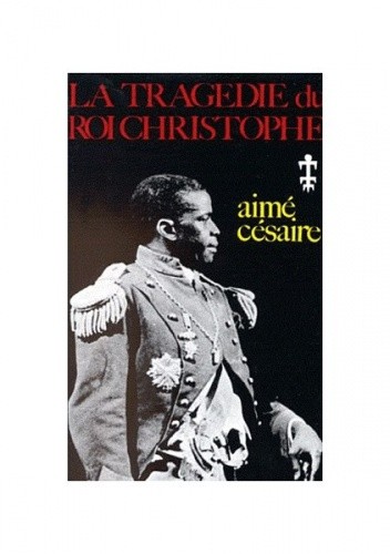 La tragédie du roi Christophe