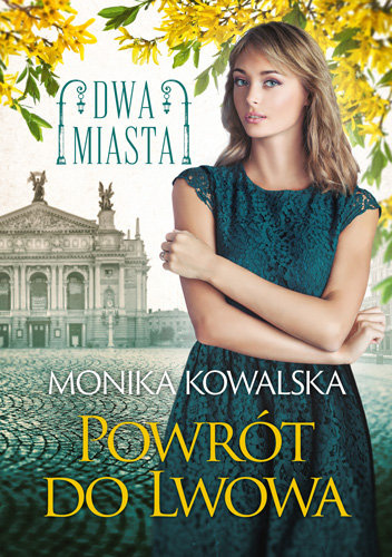 Powrót do Lwowa