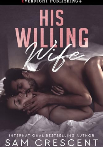 His Willing Wife