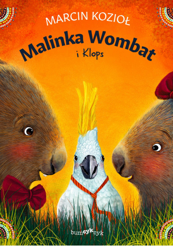 Malinka Wombat i Klops