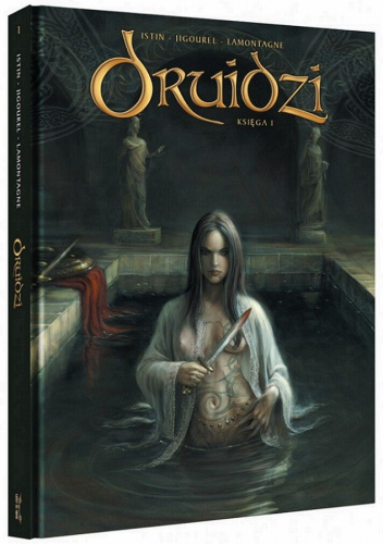 Druidzi. Księga 1 (okładka limitowana)