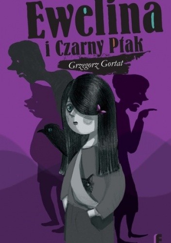 Ewelina i Czarny Ptak