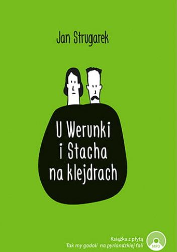 U Werunki i Stacha na klejdrach