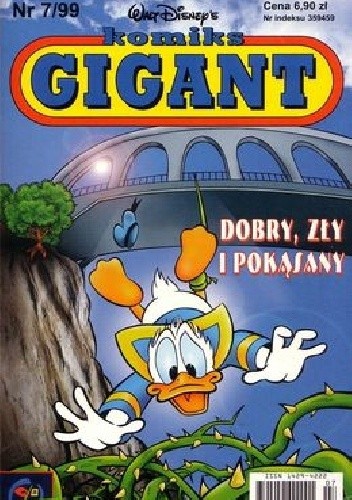 Komiks Gigant 7/99: Dobry, zły i pokąsany