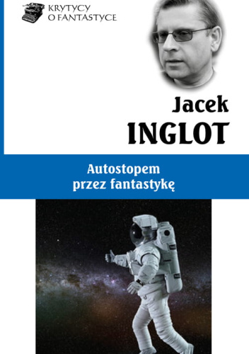 Autostopem przez fantastykę