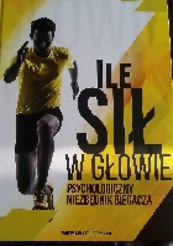 Ile sił w głowie