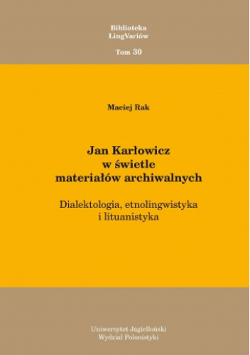 Jan Karłowicz w świetle materiałów archiwalnych