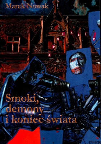 Smoki, demony i koniec świata