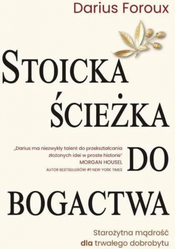 Stoicka ścieżka do bogactwa