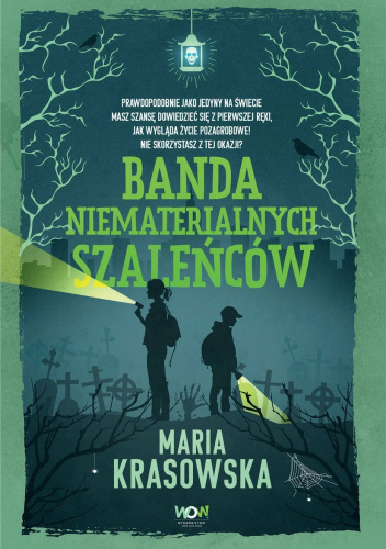 Banda niematerialnych szaleńców