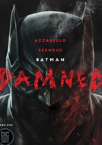 Batman: Damned #1