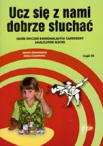 Ucz się z nami dobrze słuchać Część 3