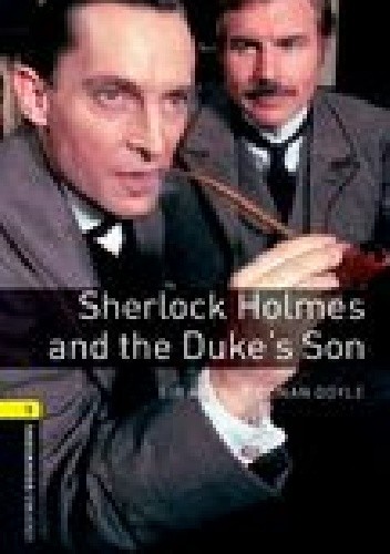 Sherlock Holmes and the Duke's Son
