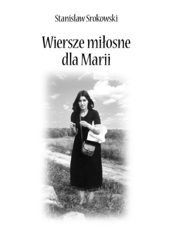 Wiersze miłosne dla Marii