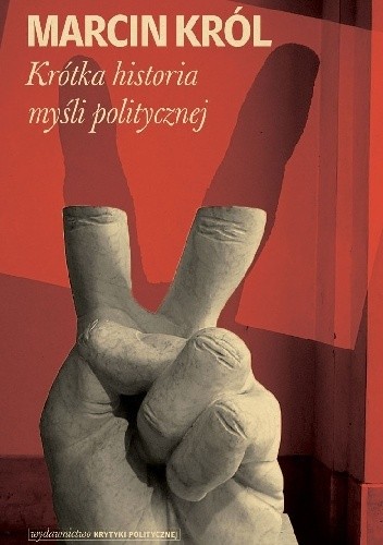 Krótka historia myśli politycznej