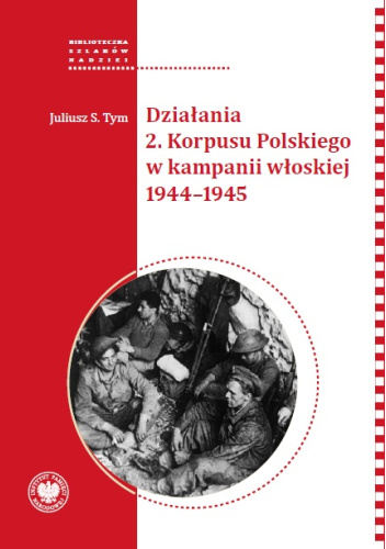 Działania 2. Korpusu Polskiego w kampanii włoskiej 1944 - 1945