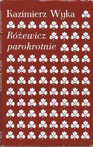 Różewicz parokrotnie