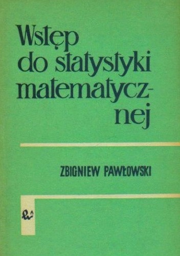 Wstęp do statystyki matematycznej